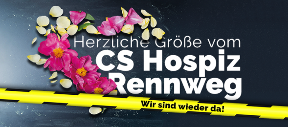 CS Hospiz Rennweg - Wir sind wieder da Newsletter