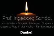Schwesterngemeinschaft Caritas Socialis und CS Caritas Socialis trauern um Ingeborg Schödl     (✝ 13.09.2023)