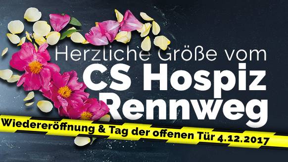 Herzliche Größe vom CS Hospiz Rennweg - Wiedereröffnung