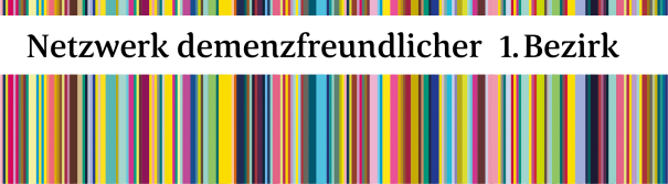 Logo Netzwerk Demenzfreundlicher 1. Bezirk Logo Netzwerk Demenzfreundlicher 1. Bezirk