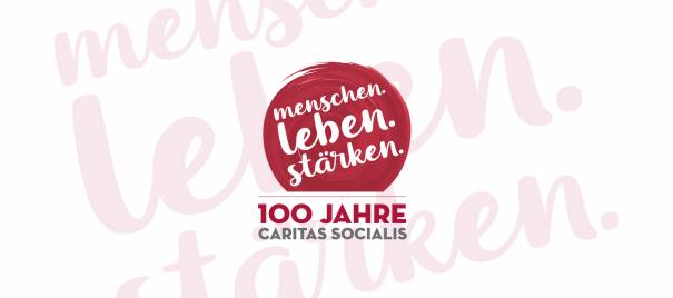 Menschen – Leben – Stärken, Logo: 100 Jahre CS Caritas Socials